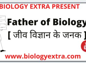 father of biology