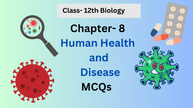 CHAPTER-8-Human-Health-and-Disease